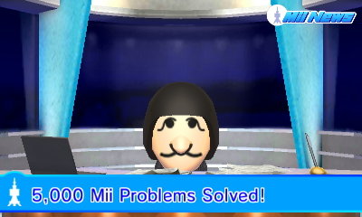 Mii News: 5,000 Mii Problems Solved!
