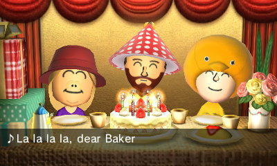 La la la la, dear Baker...