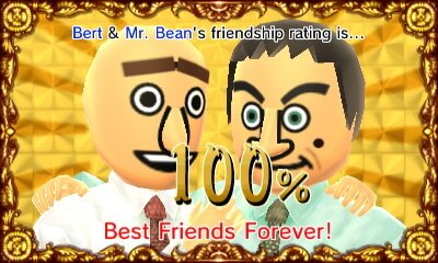 Bert & Mr. Bean's friendship rating is... 100%! Best Friends Forever!