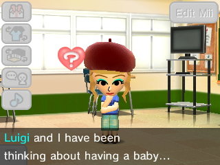 TZ: Luigi and I have been thinking about having a baby...