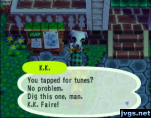 K.K.: You tapped for tunes? Dig this one, man. K.K. Faire!