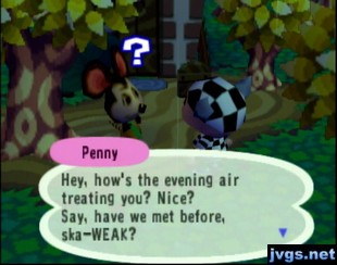 Penny: Say, have we met before, ska-WEAK?