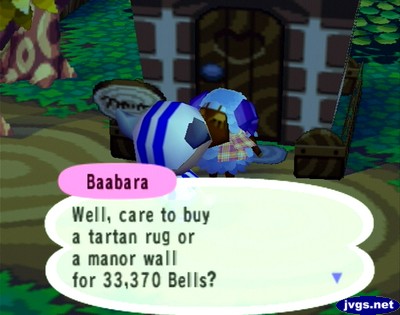 Baabara: Well, care to buy a tartan rug or a manor wall for 33,370 bells?