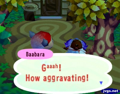 Baabara, in a pitfall: Gaaah! How aggravating!