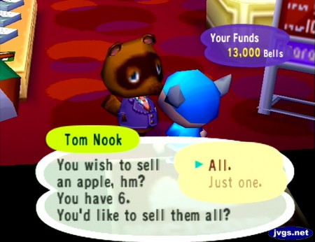 Tom Nook: You wish to sell an apple, hm? You have 6. You'd like to sell them all? >All.