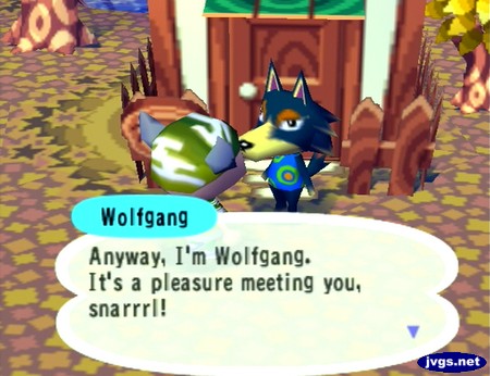 Wolfgang: Anyway, I'm Wolfgang. It's a pleasure meeting you, snarrrl!