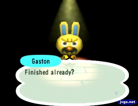 Gaston: Finished already?