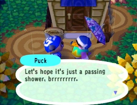 Puck: Let's hope it's just a passing shower, brrrrrrrrr.