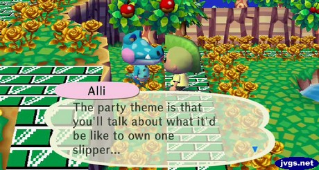 Alli: The party theme is that you'll talk about what it'd be like to own one slipper...