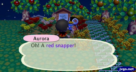Aurora: Oh! A red snapper!