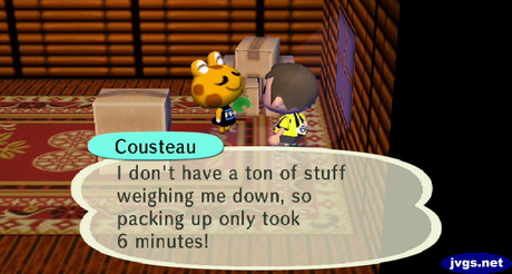 Cousteau: I don't have a ton of stuff weighing me down, so packing up only took 5 minutes!
