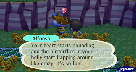 Alfonso: Your heart starts pounding and the butterflies in your belly start flapping around like crazy. It's so fun!