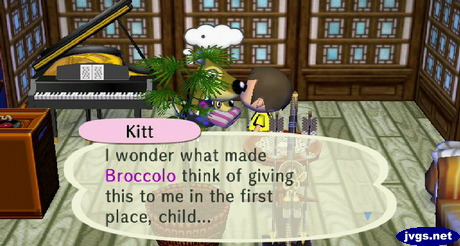 Kitt: I wonder what made Broccolo think of giving this to me in the first place, child...