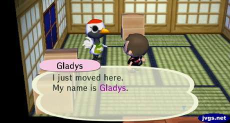 Gladys: I just moved here. My name is Gladys.