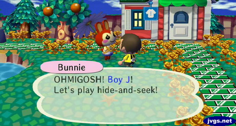 Bunnie: OHMIGOSH! Boy J! Let's play hide-and-seek!