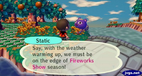 Static: Say, with the weather warming up, we must be on the edge of Fireworks Show season!