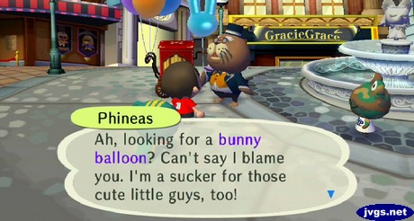 Phineas: Ah, looking for a bunny balloon? Can't say I blame you. I'm a sucker for those cute little guys, too!