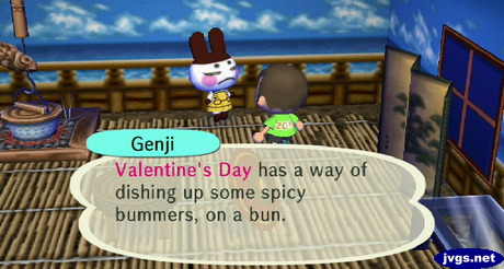 Genji: Valentine's Day has a way of dishing up some spicy bummers, on a bun.