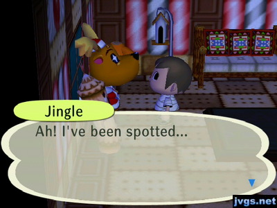 Jingle, inside a villager's house: Ah! I've been spotted...