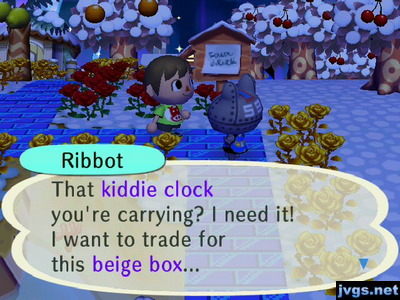 Ribbot: That kiddie clock you're carrying? I need it! I want to trade for this beige box...