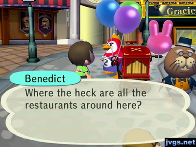 Benedict: Where the heck are all the restaurants around here?