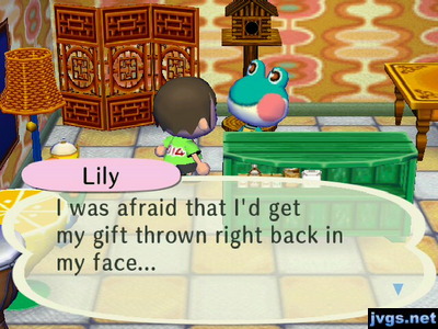 Lily: I was afraid that I'd get my gift throw right back in my face...