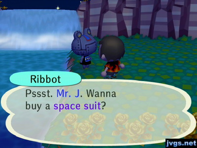 Ribbot: Pssst. Mr. J. Wanna buy a space suit?