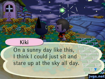 Kiki: On a sunny day like this, I think I could just sit and stare up at the sky all day.