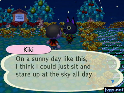 Kiki: On a sunny day like this, I think I could just sit and stare up at the sky all day.