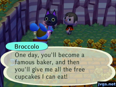 Broccolo, to Kiki: One day, you'll become a famous baker, and then you'll give me all the free cupcakes I can eat!