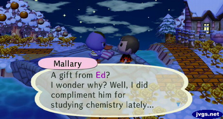Mallary: A gift from Ed? I wonder why? Well, I did compliment him for studying chemistry lately...