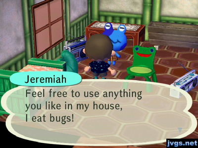 Jeremiah: Feel free to use anything you like in my house, I eat bugs!