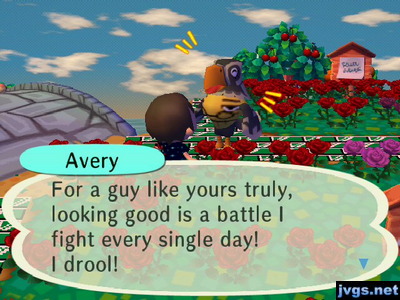 Avery: for a guy like yours truly, looking good is a battle I fight every single day! I drool!