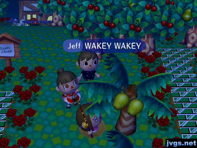 Jeff: WAKEY WAKEY