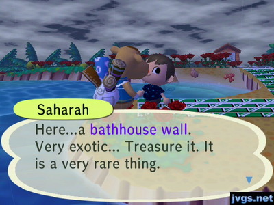 Saharah: Here...a bathhouse wall. Very exotic... Treasure it. It is a very rare thing.