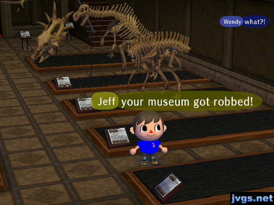Jeff: Your museum got robbed!