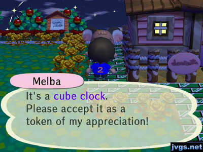 Melba: It's a cube clock. Please accept it as a token of my appreciation!