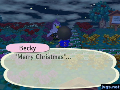 Becky: Merry Christmas...
