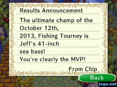 Results Announcement: The ultimate champ of the October 12th, 2013, Fishing Tourney is Jeff's 41-inch sea bass! You're clearly the MVP! -From Chip