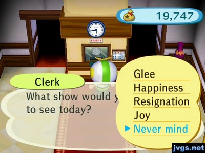 Clerk: What show would you like to see today?