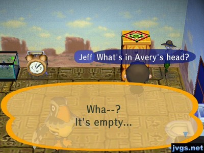 Jeff: What's in Avery's head? Dresser: Wha--? It's empty...