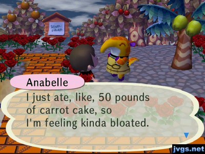 Anabelle: I just ate, like, 50 pounds of carrot cake, so I'm feeling kinda bloated.