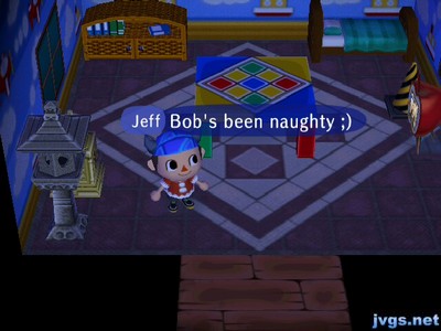 Jeff: Bob's been naughty. ;)
