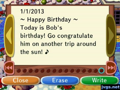 1/1/2013 ~Happy Birthday~ Today is Bob's birthday! Go congratulate him on another trip around the sun!