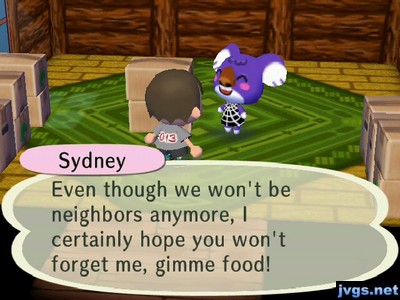 Sydney: Even though we won't be neighbors anymore, I certainly hope you won't forget me, gimme food!
