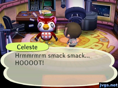 Celeste: Hrmmrmrm smack smack... HOOOOT!