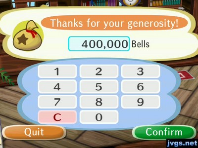 Thanks for your generosity! 400,000 bells.