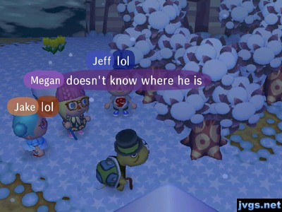 Megan: He doesn't know where he is.