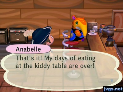 Anabelle, at the Roost: That's it! My days of eating at the kiddy table are over!