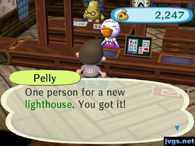 Pelly: One person for a new lighthouse. You got it!
